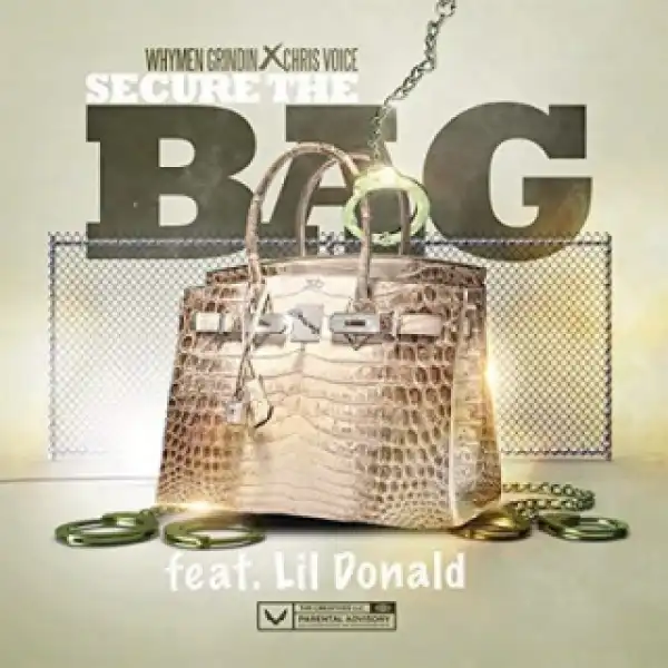 Instrumental: Lil Donald - Secure The Bag ft. Chris Voice (Produced By Whymen Grindin)